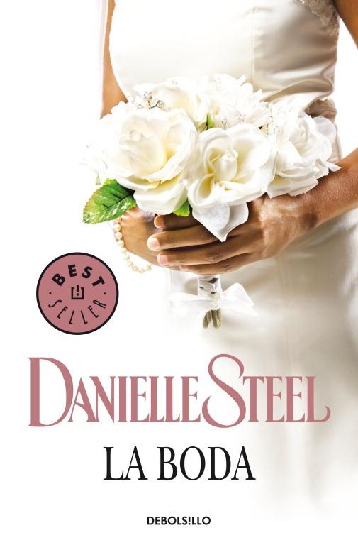 BODA, LA | 9788497936453 | STEEL, DANIELLE | Llibreria Drac - Llibreria d'Olot | Comprar llibres en català i castellà online