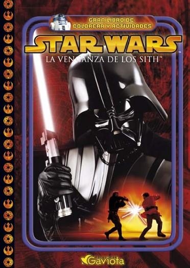 STAR WARS EPISODIO III LA VENGANZA DE LOS SITH (COLOREAR) | 9788439202677 | AA.VV. | Llibreria Drac - Librería de Olot | Comprar libros en catalán y castellano online