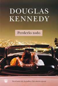 PERDERLO TODO | 9788478713400 | KENNEDY, DOUGLAS | Llibreria Drac - Librería de Olot | Comprar libros en catalán y castellano online